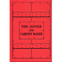  'The Joiner and Cabinet Maker', Chris Schwarz & Joel Moskowitz