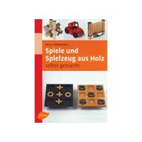  'Spiele und Spielzeug aus Holz...' (  )