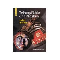  'Totempfahle und Masken selbst mach', 713730