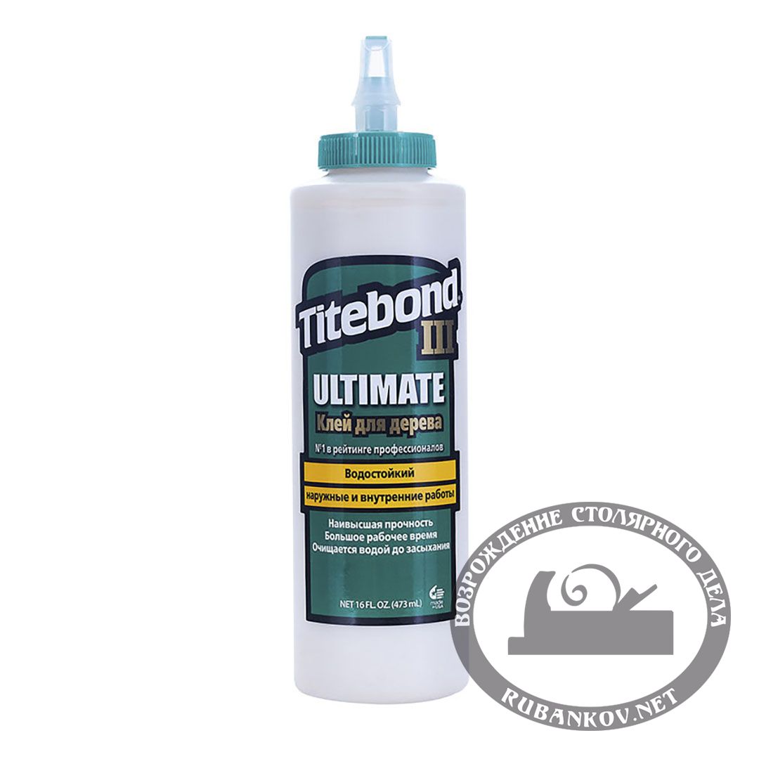  Titebond III Ultimate  