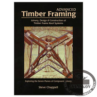  'Advanced Timber Framing', Steve Chappell